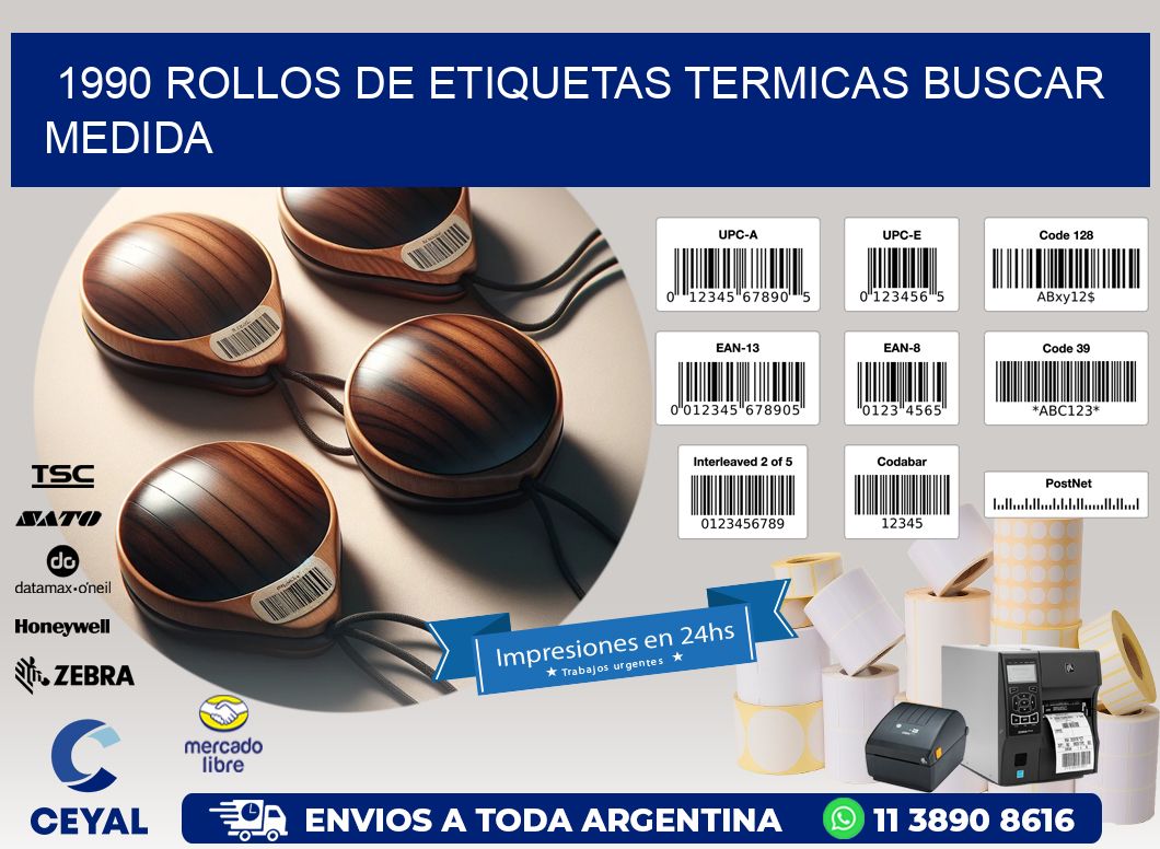 1990 rollos de etiquetas termicas buscar medida