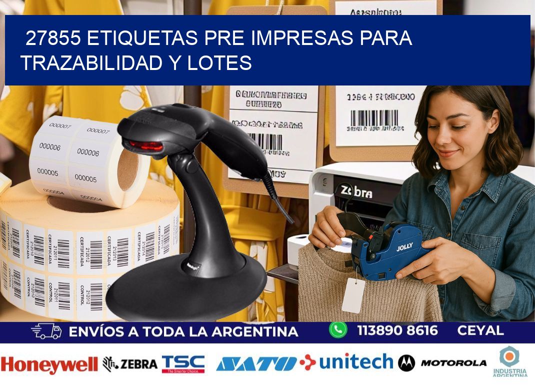 27855 etiquetas pre impresas para trazabilidad y lotes