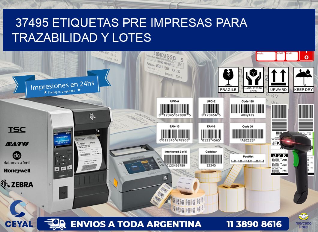 37495 etiquetas pre impresas para trazabilidad y lotes