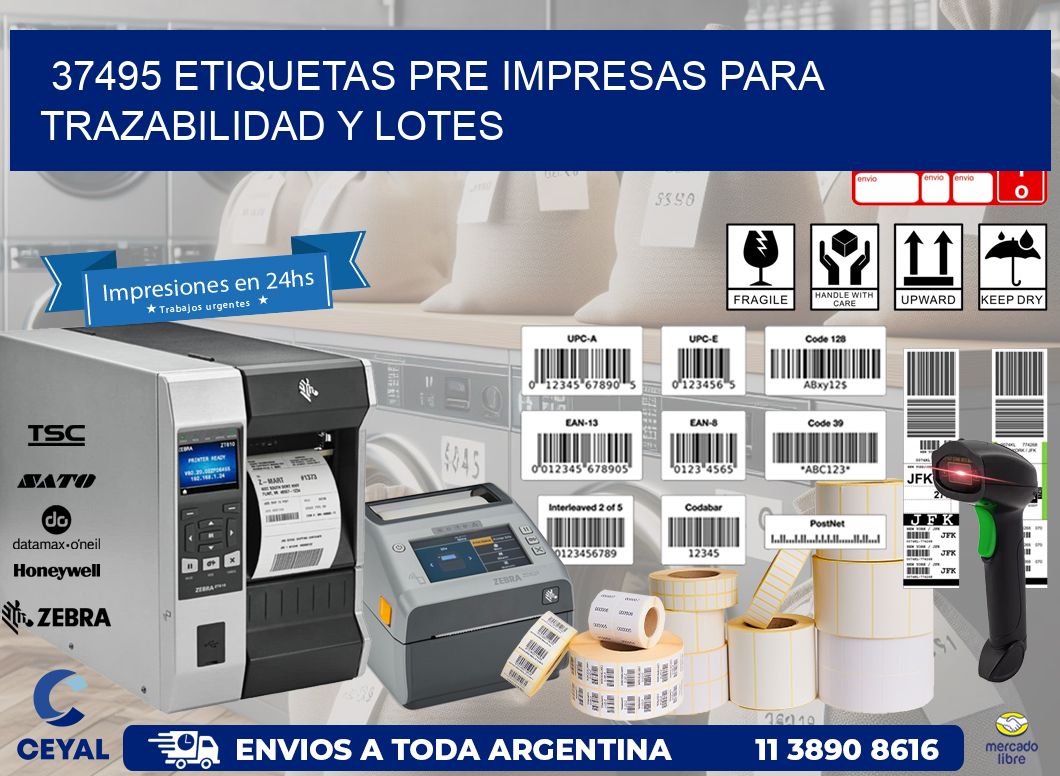 37495 etiquetas pre impresas para trazabilidad y lotes