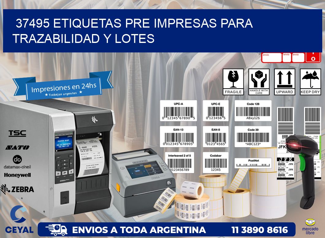 37495 etiquetas pre impresas para trazabilidad y lotes