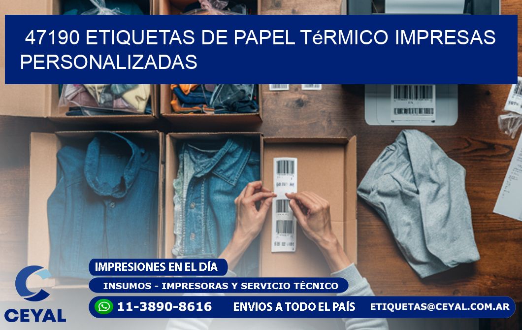 47190 Etiquetas de papel térmico impresas personalizadas