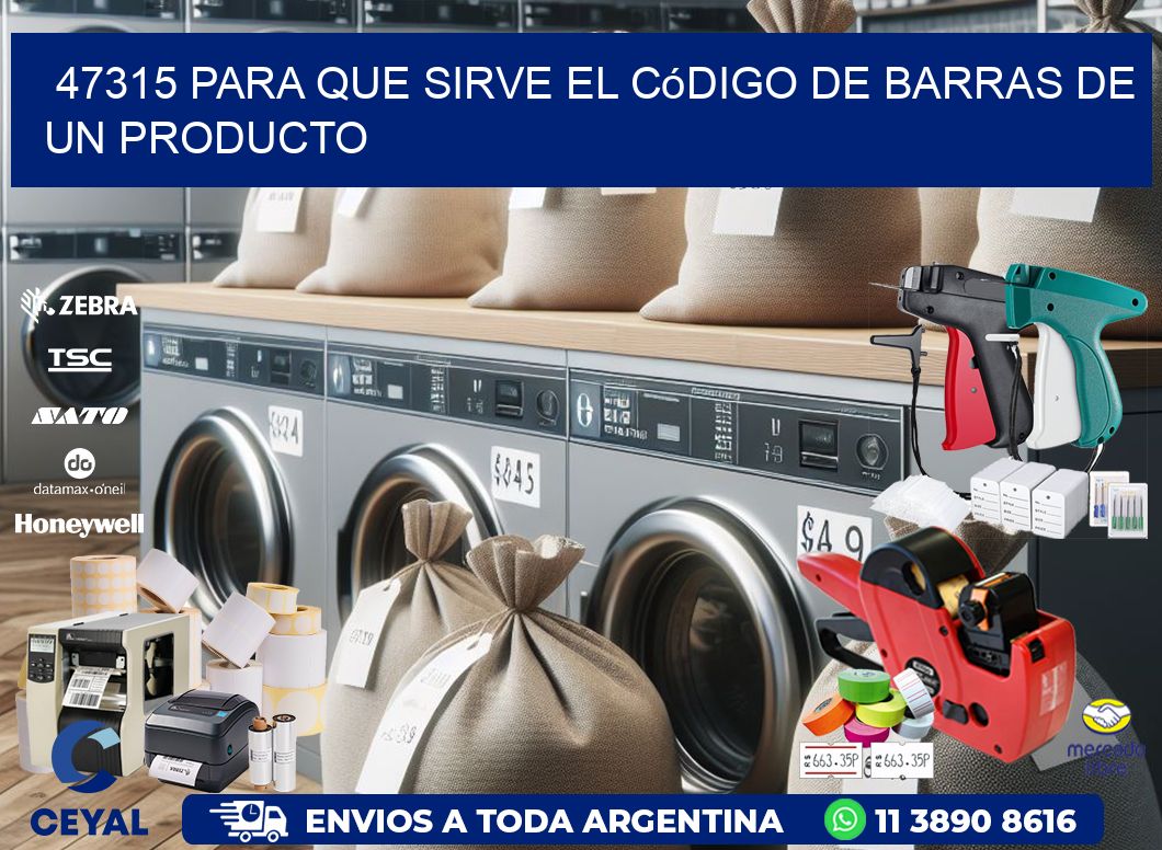 47315 Para que sirve el código de barras de un producto