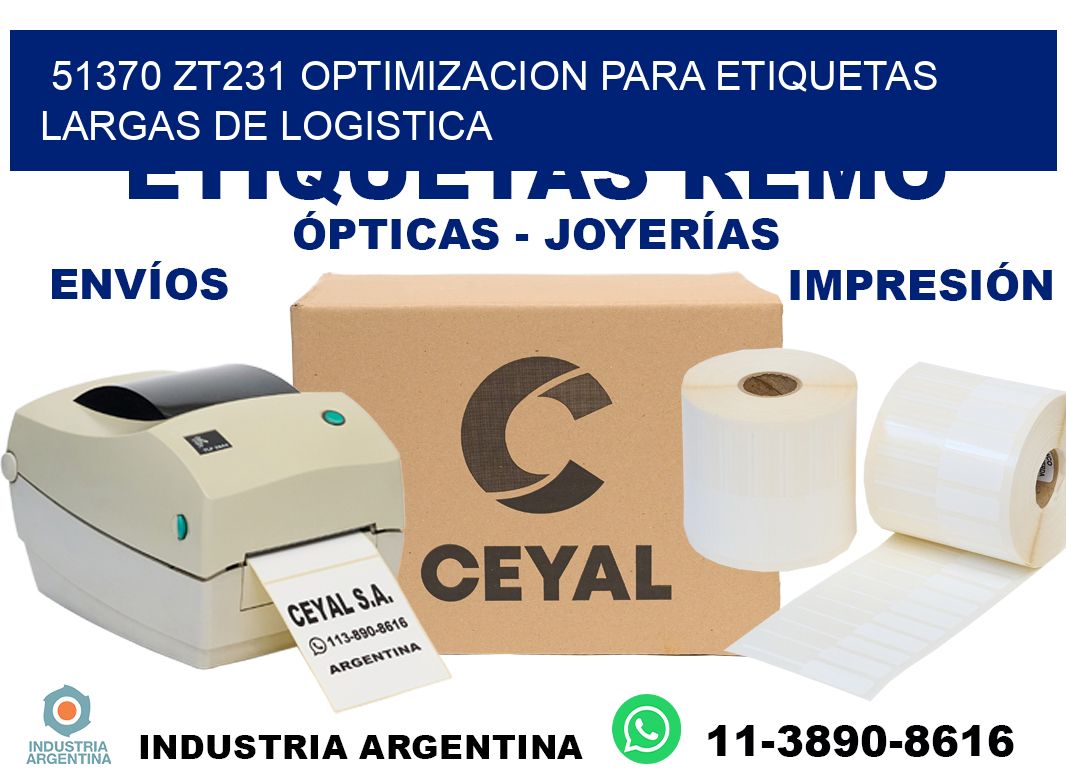 51370 zt231 optimizacion para etiquetas largas de logistica