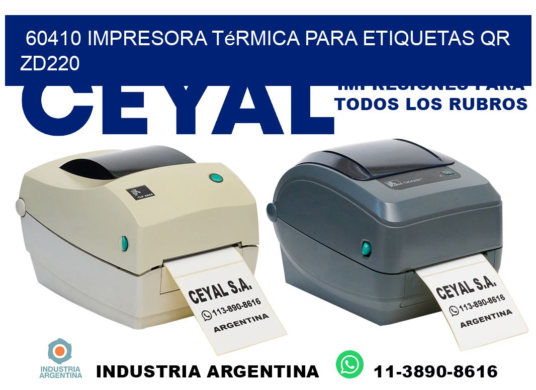 60410 impresora térmica para etiquetas QR ZD220