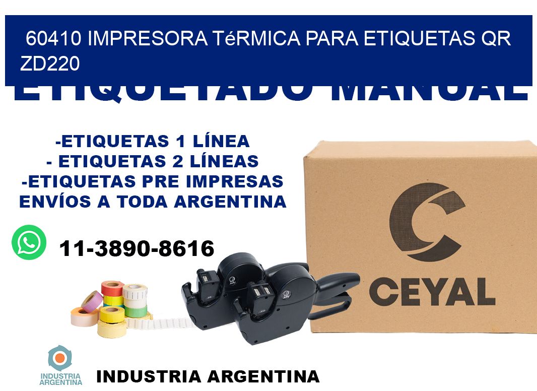 60410 impresora térmica para etiquetas QR ZD220