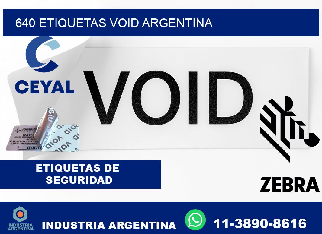640 etiquetas void argentina