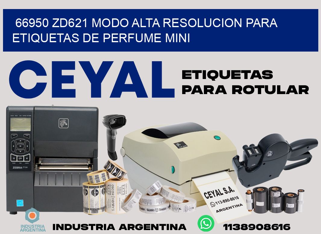 66950 zd621 modo alta resolucion para etiquetas de perfume mini