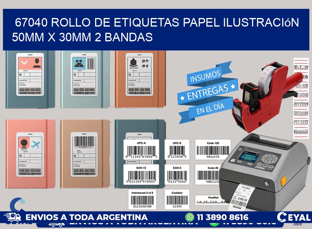 67040 Rollo de Etiquetas Papel Ilustración 50mm x 30mm 2 Bandas