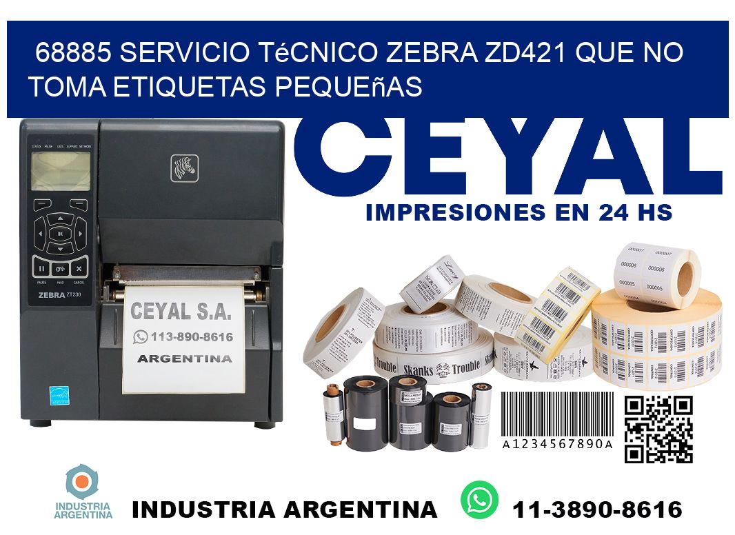 68885 servicio técnico zebra zd421 que no toma etiquetas pequeñas