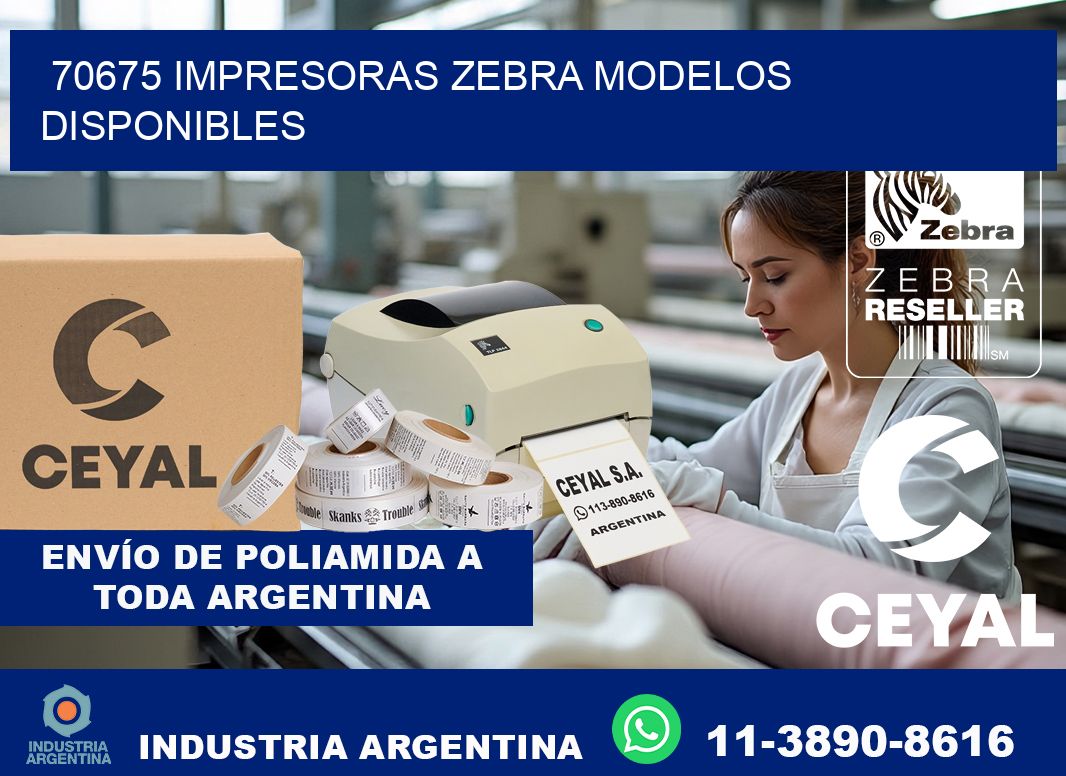 70675 impresoras zebra modelos disponibles