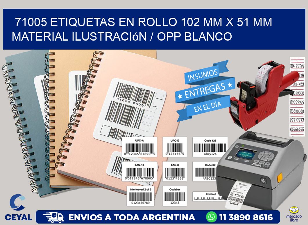 71005 Etiquetas en rollo 102 mm x 51 mm material Ilustración / OPP Blanco