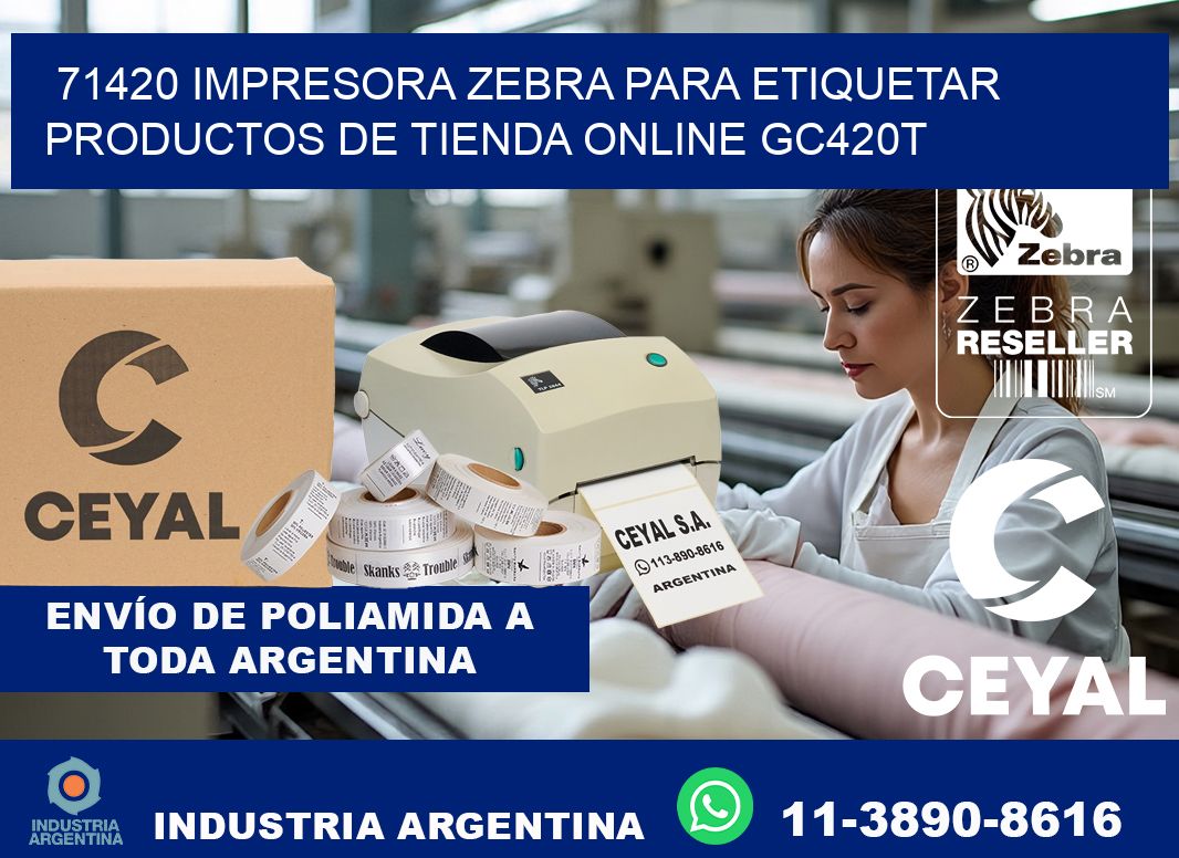 71420 impresora Zebra para etiquetar productos de tienda online GC420T