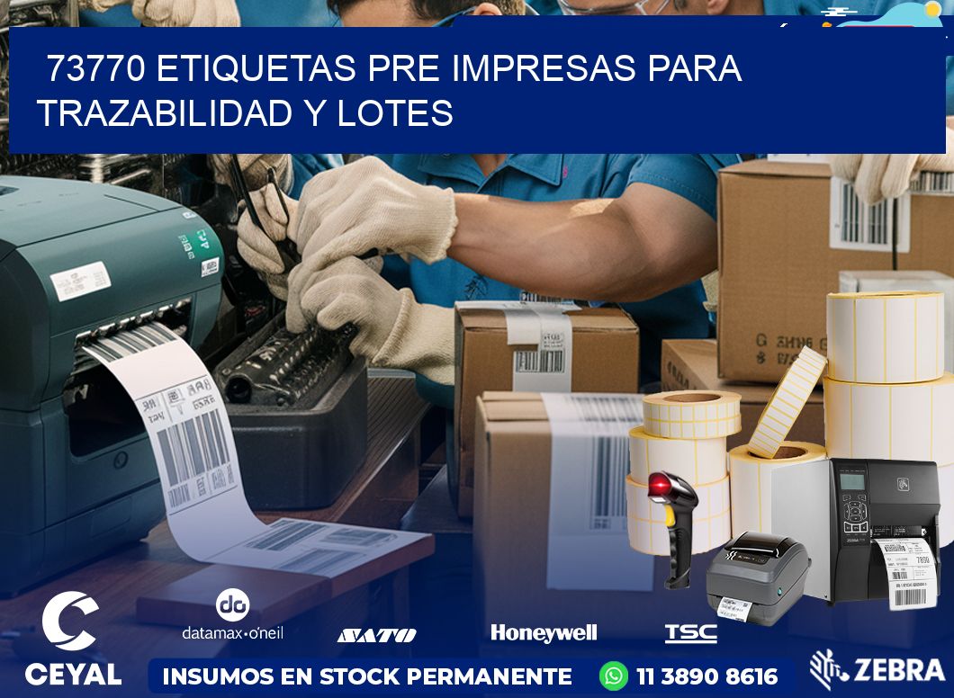 73770 etiquetas pre impresas para trazabilidad y lotes