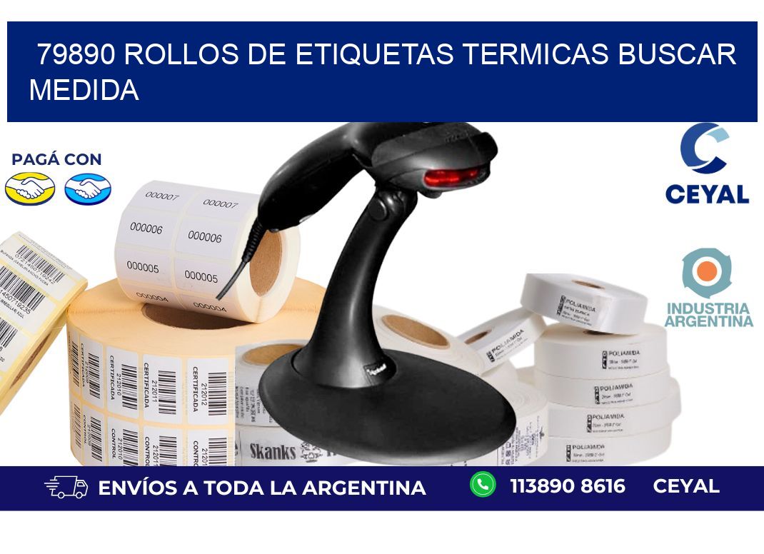 79890 rollos de etiquetas termicas buscar medida