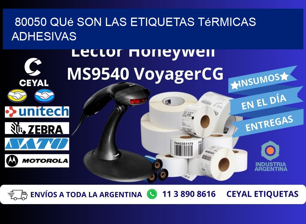 80050 qué son las etiquetas térmicas adhesivas