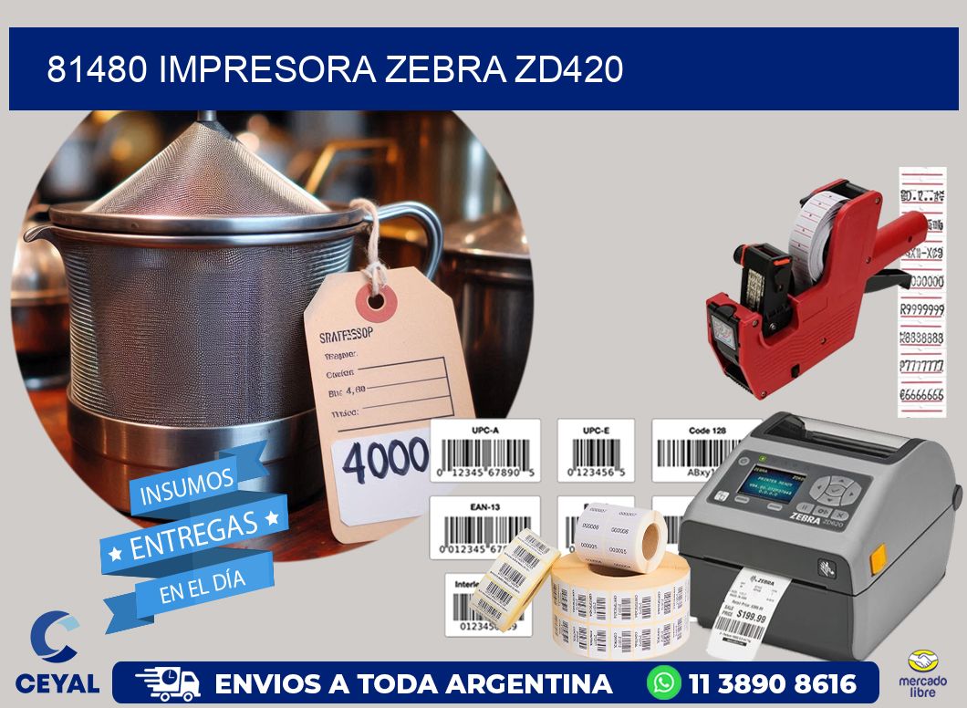 81480 Impresora Zebra ZD420