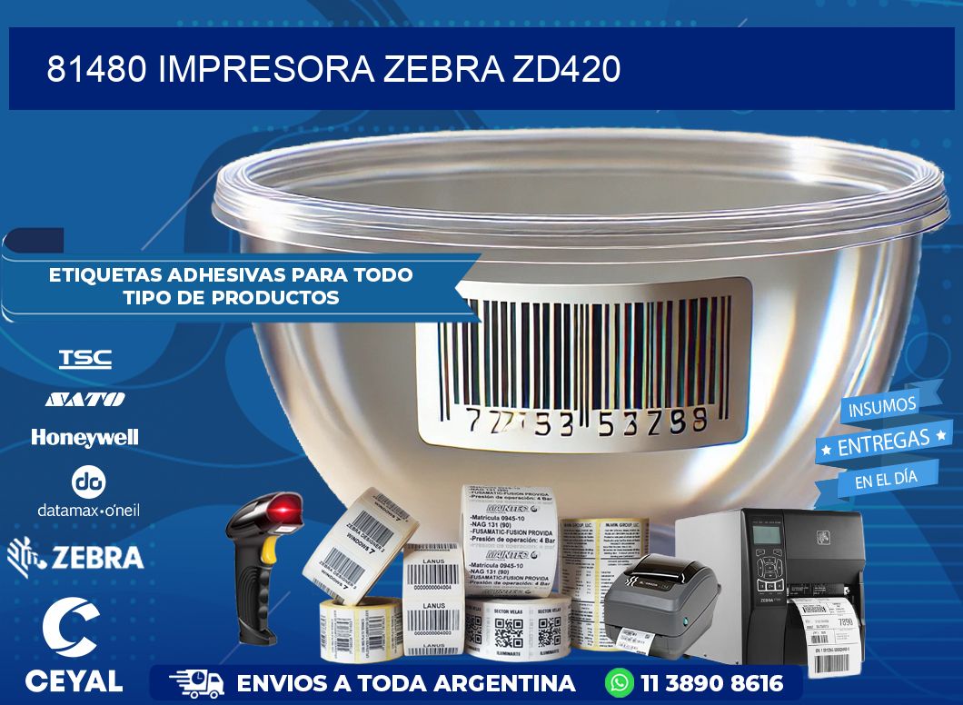 81480 Impresora Zebra ZD420