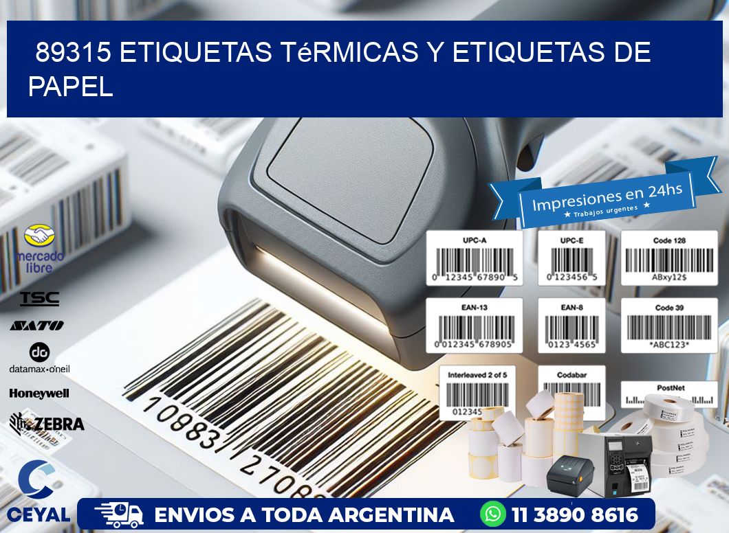 89315 etiquetas térmicas y etiquetas de papel
