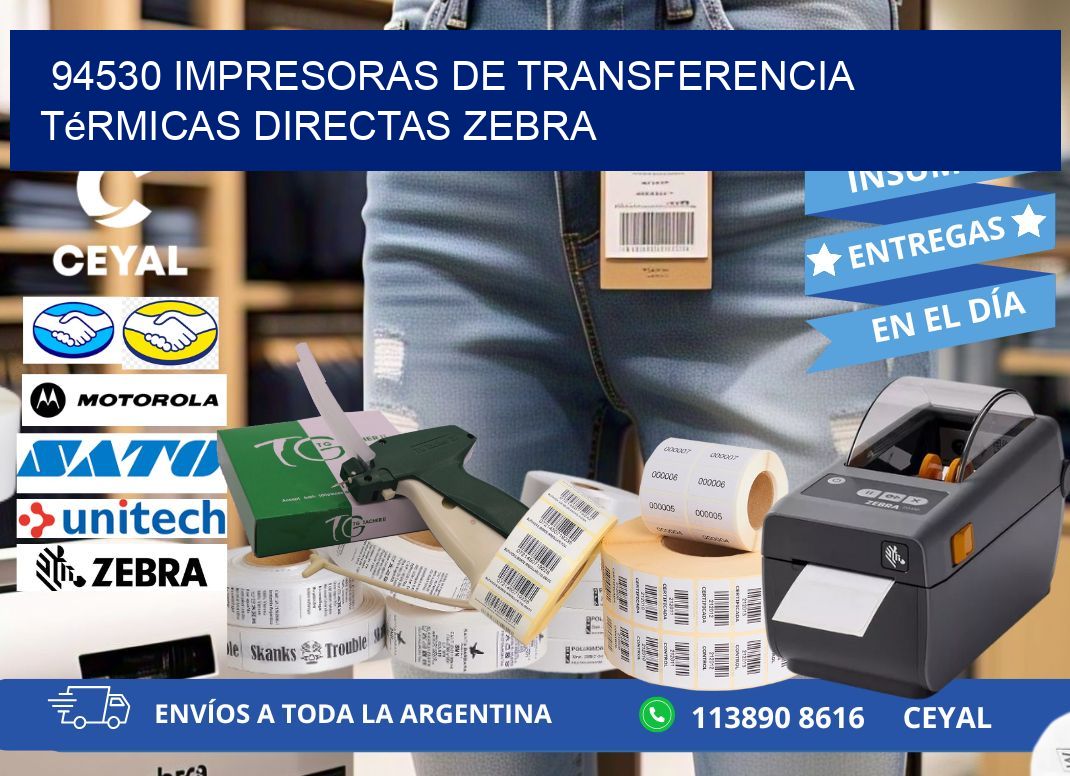 94530 impresoras de Transferencia térmicas directas zebra