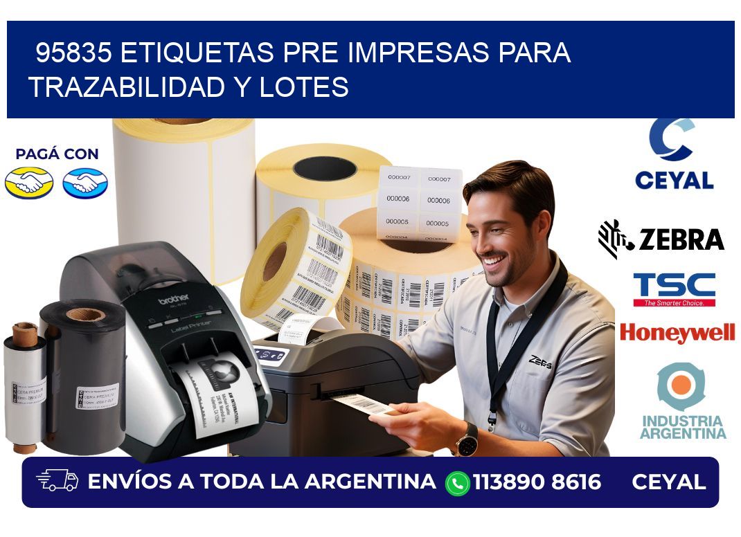 95835 etiquetas pre impresas para trazabilidad y lotes