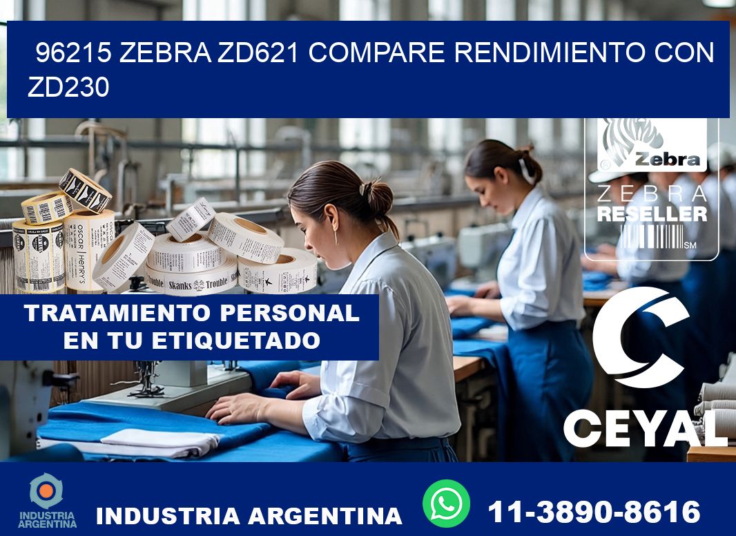 96215 Zebra ZD621 compare rendimiento con ZD230