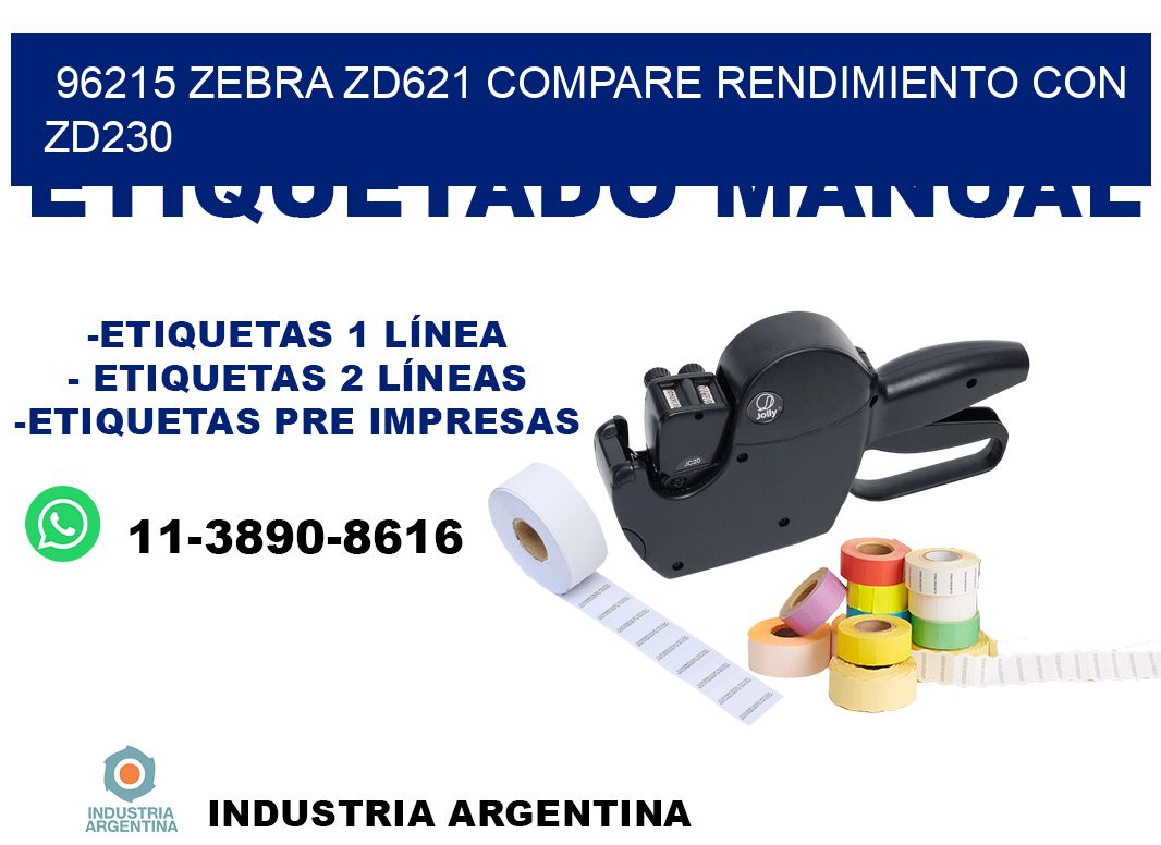96215 Zebra ZD621 compare rendimiento con ZD230