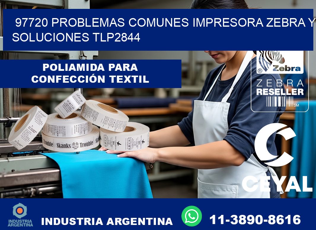 97720 problemas comunes impresora Zebra y soluciones TLP2844