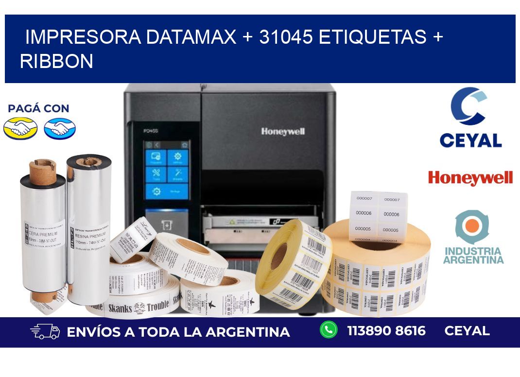 impresora DATAMAX + 31045 etiquetas + ribbon
