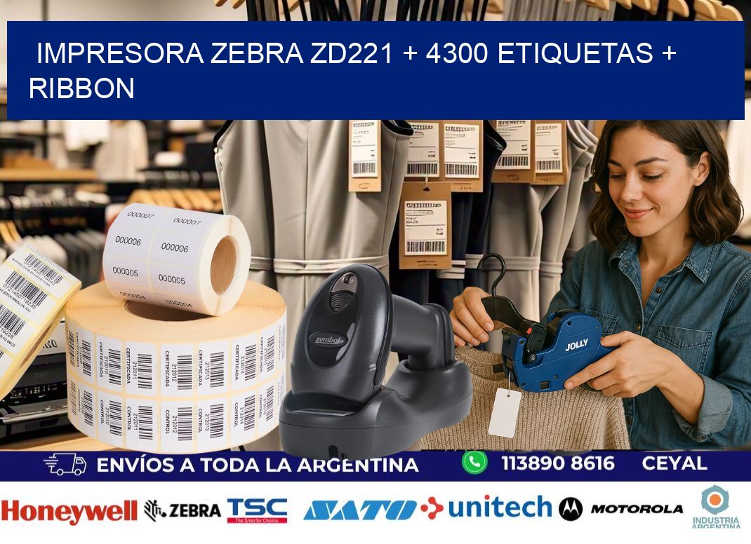 impresora zebra zd221 + 4300 etiquetas + ribbon