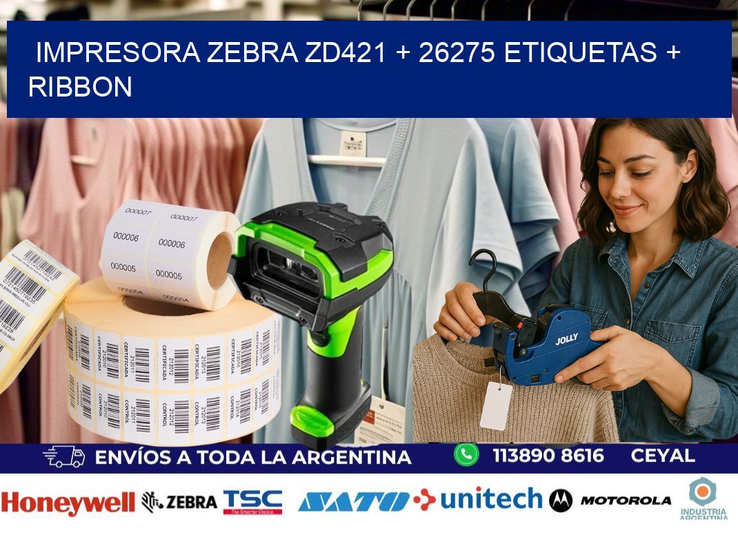 impresora zebra zd421 + 26275 etiquetas + ribbon