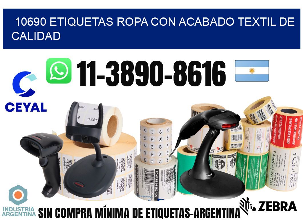 10690 Etiquetas ropa con acabado textil de calidad