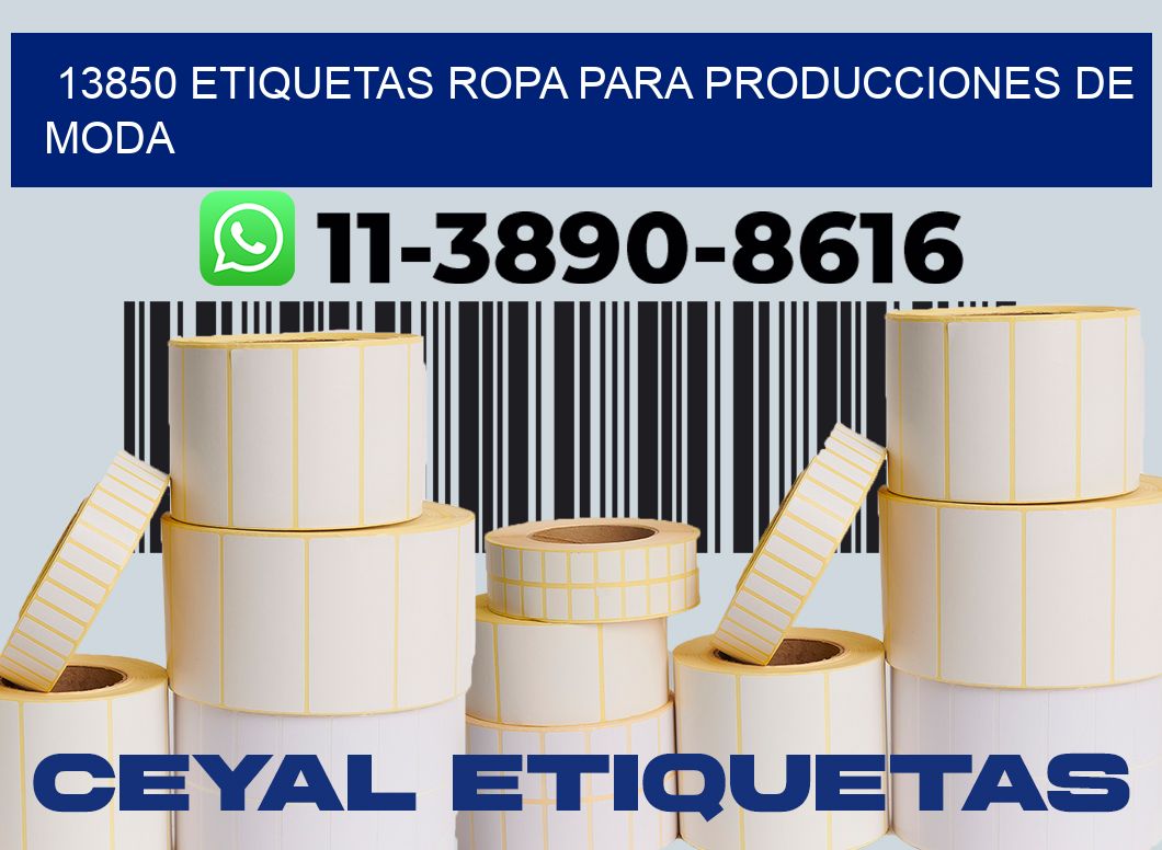 13850 Etiquetas ropa para producciones de moda