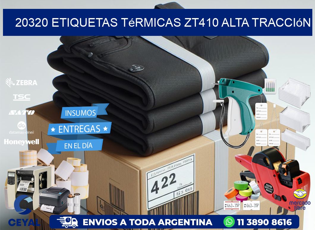 20320 etiquetas térmicas zt410 alta tracción