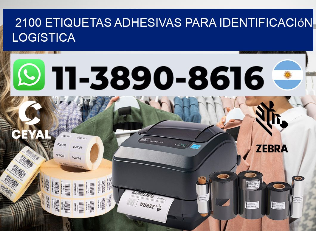 2100 Etiquetas adhesivas para identificación logística