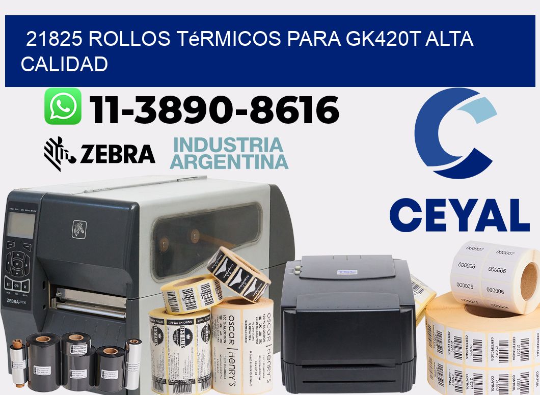 21825 rollos térmicos para gk420t alta calidad