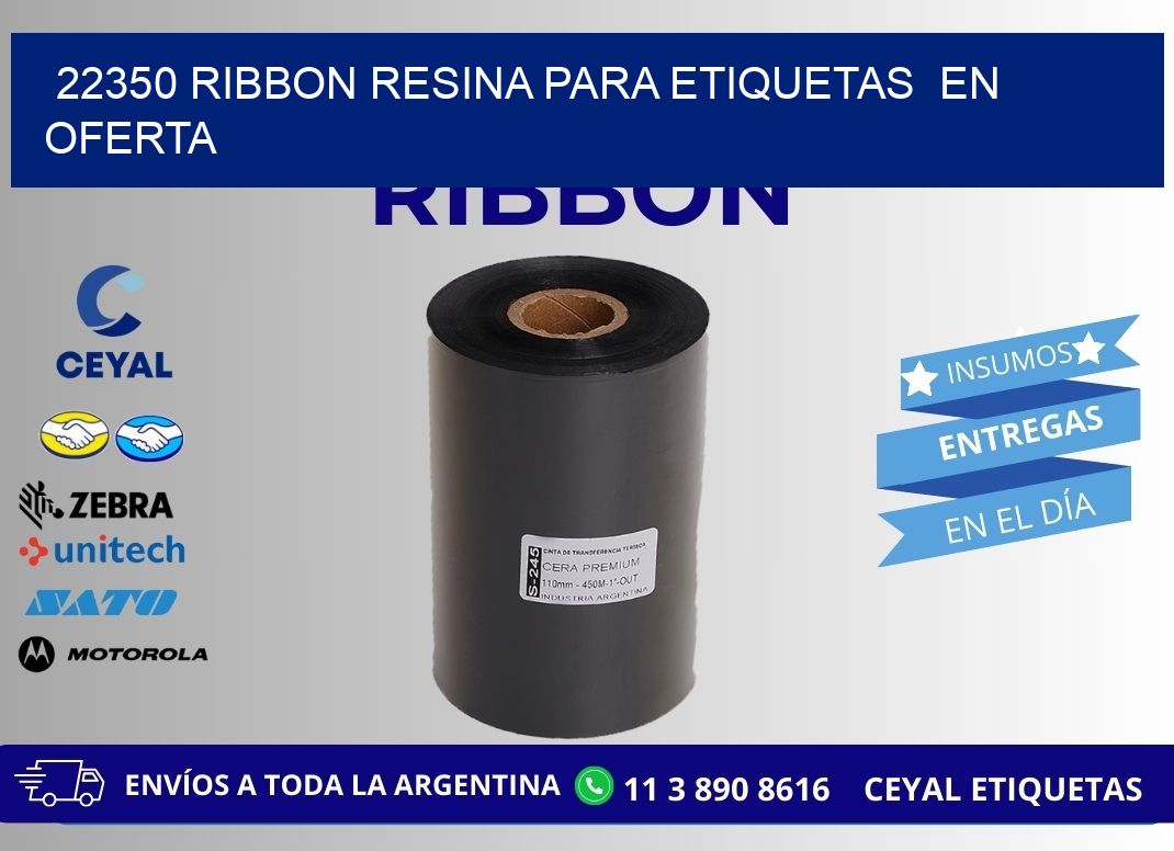 22350 ribbon resina para etiquetas en oferta