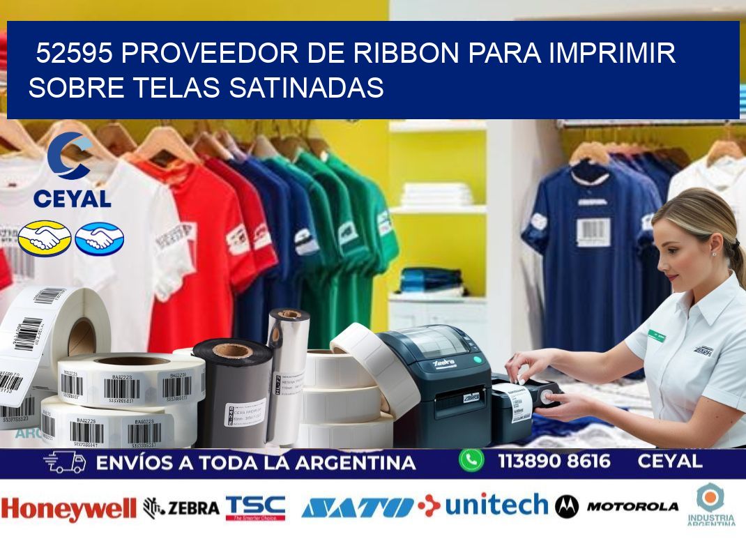 52595 proveedor de ribbon para imprimir sobre telas satinadas