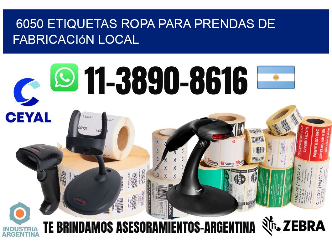 6050 Etiquetas ropa para prendas de fabricación local
