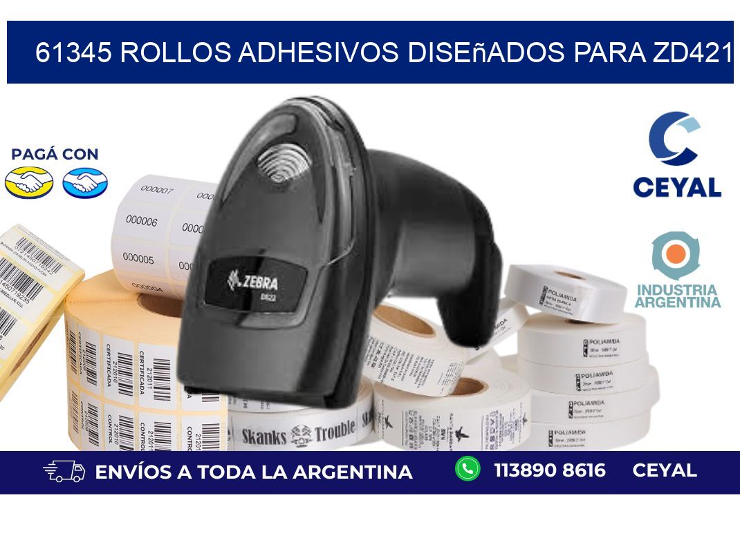 61345 rollos adhesivos diseñados para zd421