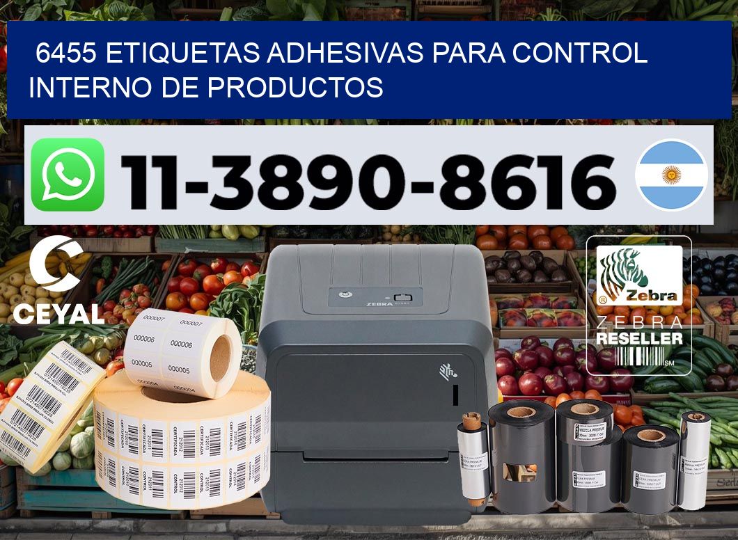 6455 Etiquetas adhesivas para control interno de productos