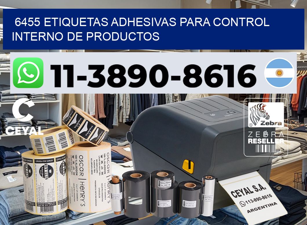 6455 Etiquetas adhesivas para control interno de productos