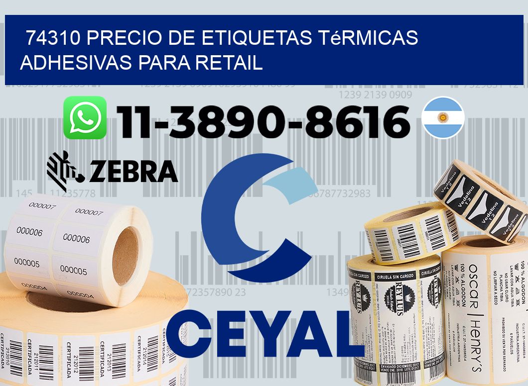 74310 precio de etiquetas térmicas adhesivas para retail