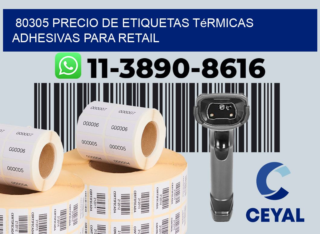 80305 precio de etiquetas térmicas adhesivas para retail