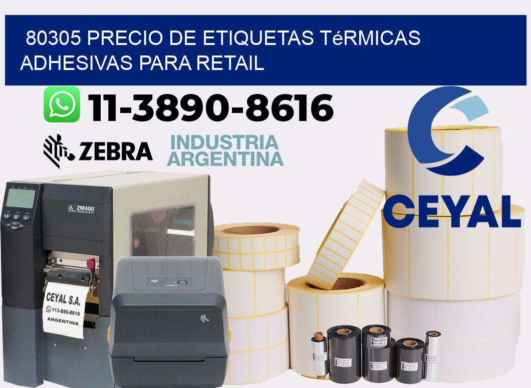 80305 precio de etiquetas térmicas adhesivas para retail