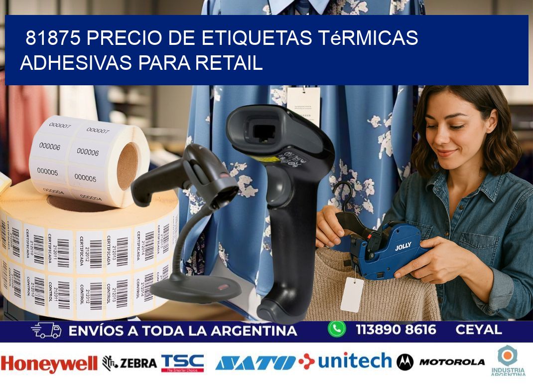 81875 precio de etiquetas térmicas adhesivas para retail
