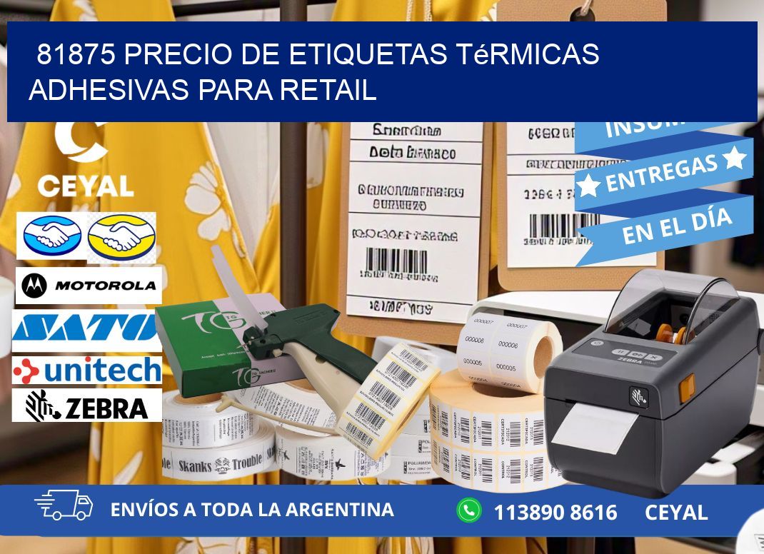 81875 precio de etiquetas térmicas adhesivas para retail