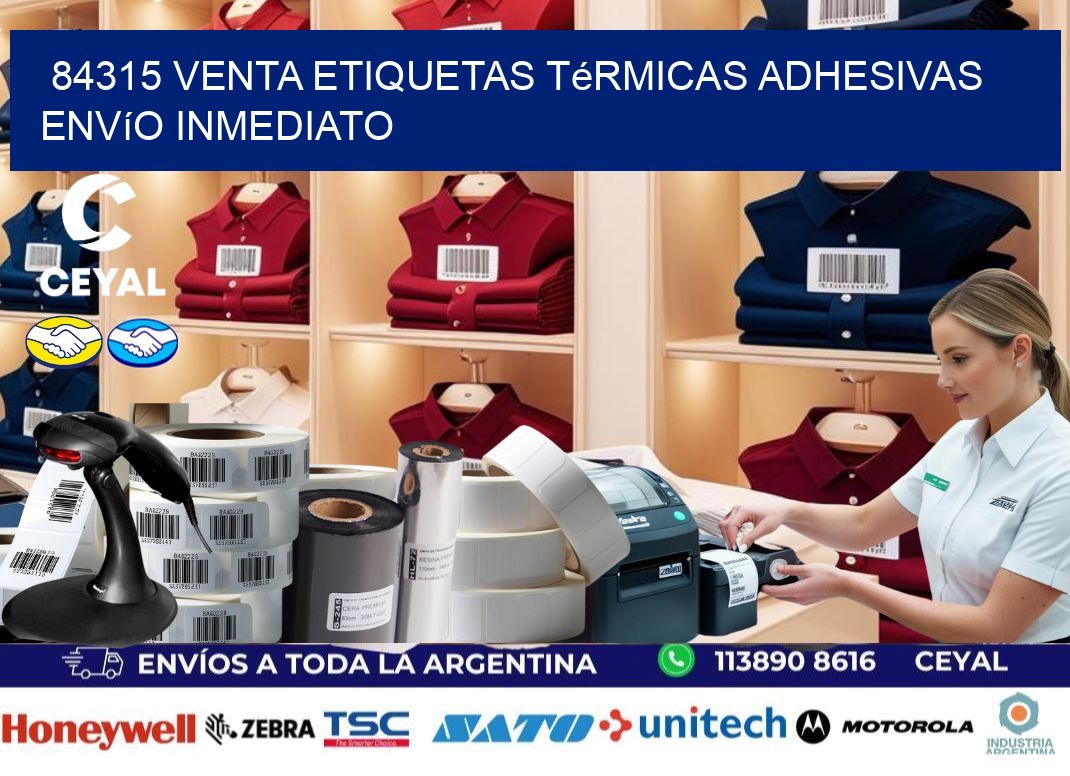 84315 venta etiquetas térmicas adhesivas envío inmediato