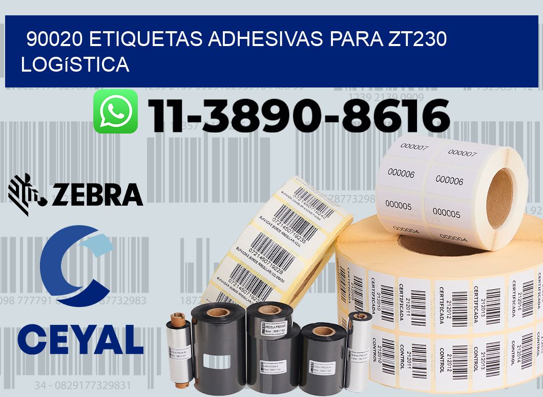 90020 etiquetas adhesivas para zt230 logística