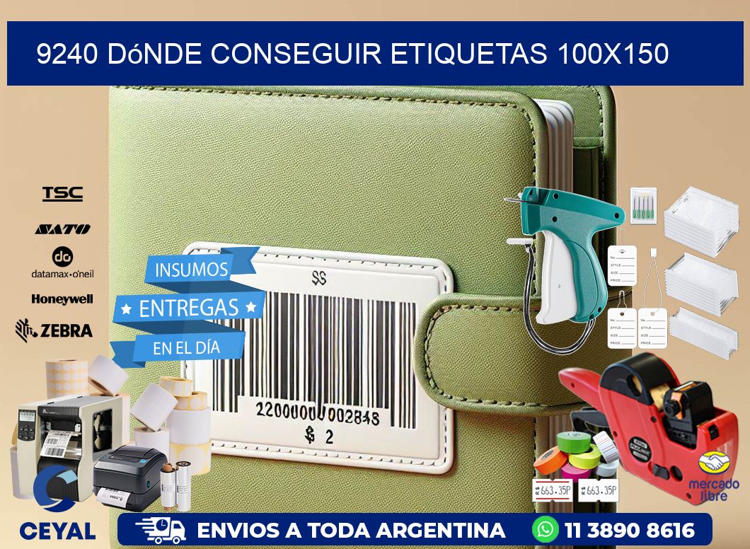 9240 dónde conseguir etiquetas 100x150
